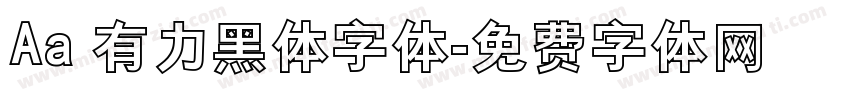 Aa 有力黑体字体字体转换